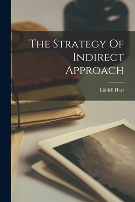 The Strategy Of Indirect Approach foto