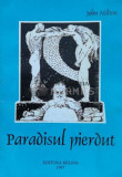 Paradisul pierdut - John Milton - 1997