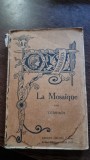 Gerspach - La Mosaique