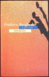 EGOISTUL ROMANTIC-FREDERIC BEIGBEDER-355282