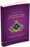 Ritualurile secrete ale Francmasoneriei | Jean Marques-Riviere