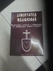 Libertatea Religioasă - Colectiv autori