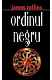 Ordinul negru - James Rollins