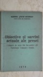 Obiective si sarcini actuale ale presei (vezi detalii pentru livrare in tara), 1978
