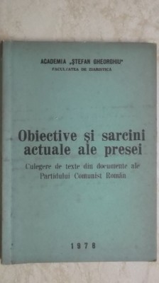 Obiective si sarcini actuale ale presei (vezi detalii pentru livrare in tara) foto