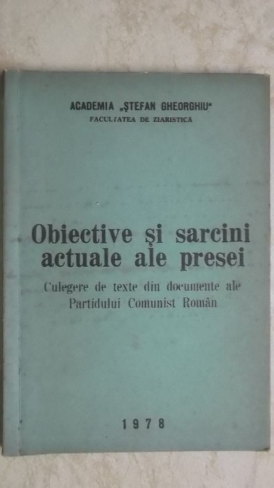 Obiective si sarcini actuale ale presei (vezi detalii pentru livrare in tara)