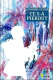 Ce s-a pierdut | Catherine O&rsquo;Flynn