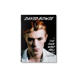 David Bowie. the Man Who Fell to Earth. 40th Ed.