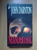 Z2 NEANDERTHAL -- John Darnton