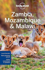 Lonely Planet Zambia, Mozambique &amp;amp; Malawi, Paperback/Lonely Planet foto