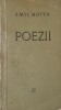 Poezii - Emil Botta (Editura: Cartea Romaneasca/Polirom/Litera, Format: Brosata/Cartonata, Stare: Buna/Foarte Buna, Limba Romana)