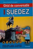 Ghid Conversatie Roman-Suedez Mihai Daniel Frumuselu - Carte limbi straine