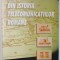 DIN ISTORIA TELECOMUNICATIILOR ROMANE de NICOLAE PERCIUN , 1999