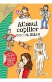 Atlasul copiilor. Corpul uman