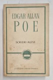 SCRIERI ALESE de EDGAR ALLAN POE , Bucuresti 1968