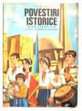 POVESTIRI ISTORICE , PENTRU COPII SI SCOLARI , SOIMI AI PATRIEI SI PIONIERI , PARTEA A III-A de DUMITRU ALMAS , 1984