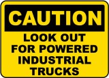 Caution Look Out For Trucks Sign