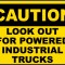 Caution Look Out For Trucks Sign