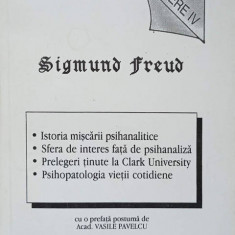 OPERE IV ISTORIA MISCARII PSIHANALITICE. SFERA DE INTERES FATA DE PSIHANALIZA. PSIHOPATOLOGIA VIETII COTIDIENE-S