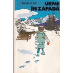 Patricia St John - Urme in zapada