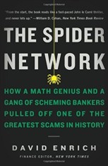 The Spider Network: The Wild Story of a Math Genius, a Gang of Backstabbing Bankers, and One of the Greatest Scams in Financial History