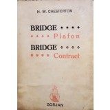 H. W. Chesterton - Bridge - Plafon. Bridge - Contract (Editia: 1944)