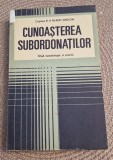 Cunoasterea Subordonatilor - Ghid Metodologic, R. Filaret Sintion, 1990, Editura Militara, Pedagogie