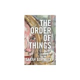 The Order of Things: A Memoir About Chasing Joy