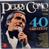 Perry Como &lrm;&ndash; 40 Greatest _ NM / VG dublu vinil, 2 x LP discuri muzica pop _ K-tel, UK, 1976
