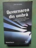 Jim Marrs - Guvernarea din umbra