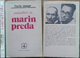 Florin Mugur , Convorbiri cu Marin Preda , 1973 , autografe autor si Marin Preda