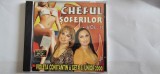Cheful Șoferilor Vol. 11 Violeta Constantin, Geta și formația Junior 2000. lansat oficial &icirc;n anul 2008 Best Music STARE FOARTE BUNA .