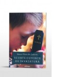 Scurte cuvinte de invatatura - Sfantul Tihon din Zadonsk, Denis Chiriac
