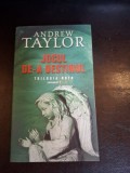 Jocul de-a destinul - Andrew Taylor