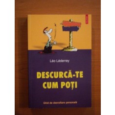 DESCURCA - TE CUM POTI de LEO LEDERREY