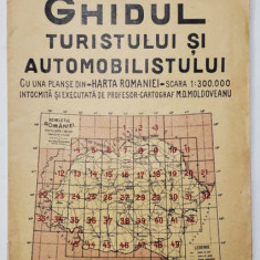 GHIDUL TURISTULUI SI AUTOMOBILISTULUI , HARTA ROMANIEI , CAROUL 32 - CETATEA ALBA - ODESA - TUZLA de M.D. MOLDOVEANU , 1936