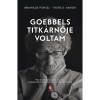 Goebbels titk&aacute;rnője voltam - Thore D. Hansen