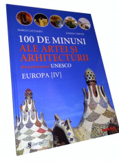 100 de minuni ale artei ?i arhitecturii din patrimoniul UNESCO. Europa foto