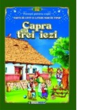 Capra cu trei iezi. Carte de citit cu litere mari de tipar