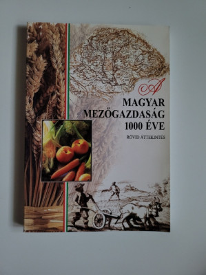 Volum 1000 de ani de agricultură maghiară. Studii (Transilvania si Banat), 2000 foto
