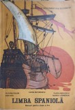 LIMBA SPANIOLA, MANUAL PENTRU CLASA A II-A-VICTORIA POLONI, ILEANA BUCURENCIU, FLAVIA ANGELESCU, PEPA SITA,-252674
