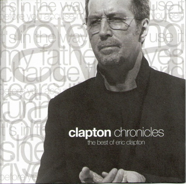 CD Eric Clapton &ndash; Clapton Chronicles (The Best Of Eric Clapton) (-VG)