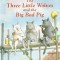 The Three Little Wolves and the Big Bad Pig