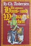Die schonsten Haus-und Weichnachts marchen. Mit zeitgenossischen Illustrationen Band 2 - H. Ch. Andersen