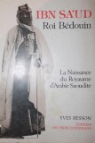 IBN SA UD ROI BEDOUIN