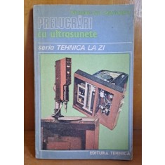 Prelucrari cu ultrasunete - Niculae Ion Marinescu