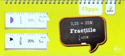 Fractiile, - Editura Gama foto