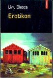 Erotikon, Liviu Bleoca