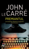Premiantul - Paperback brosat - John le Carr&eacute; - RAO, 2021