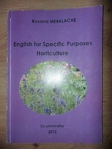 English for Specific Purposes Hortiulture- Roxana Mihalache foto